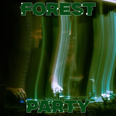 FOREST PARTY - @la_liberte_sound - Groovy Tekno Mix
