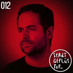 Stadtgeflüster Podcast 012 - FreedomB (Knee Deep In Sound/ Sola / Repopulate Mars)