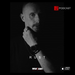 Luzztro Records Podcast Mixed By Rust