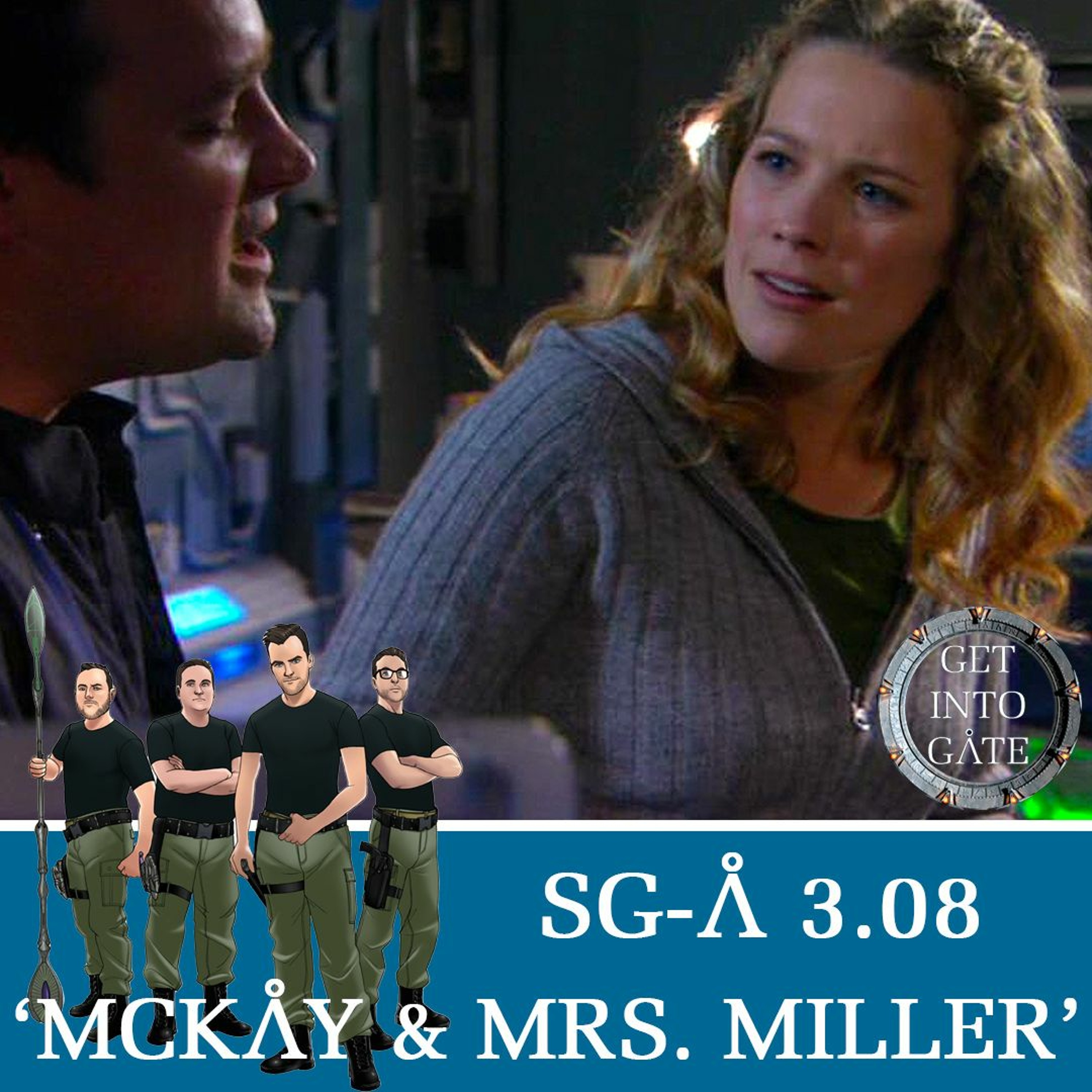 Episode 244: McKay & Mrs. Miller (SGA 3.08)