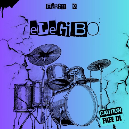 Bergh C - Elegibo (FREE DL)