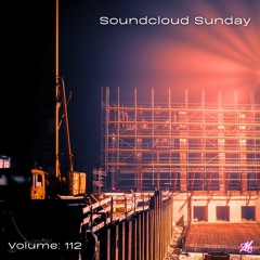 Soundcloud Sunday: Volume 112
