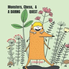 View PDF Monsters, Chess, and a Daring Quest: A Chess Book for Toddlers by  Jared Matthew