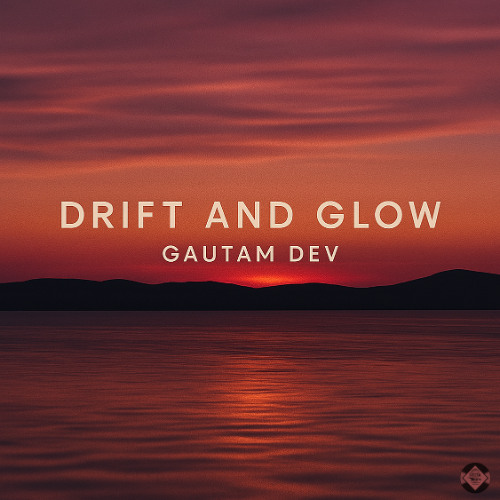 Drift and Glow