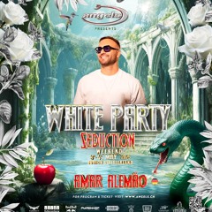 Amar Alemao  - ANGELS :: WHITEPARTY:: Seduction Zurich Podcast 2025
