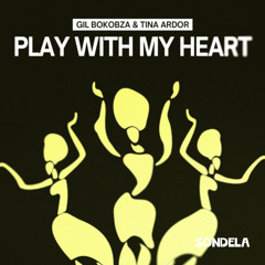Play With My Heart