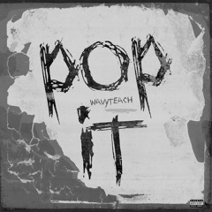 pop it! (prod by Ray Ali)