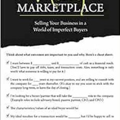 [Read] [EPUB KINDLE PDF EBOOK] The Messy Marketplace: Selling Your Business in a Worl