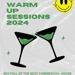 Warm Up Sessions JAN24
