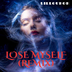Lose Myself (Remix)