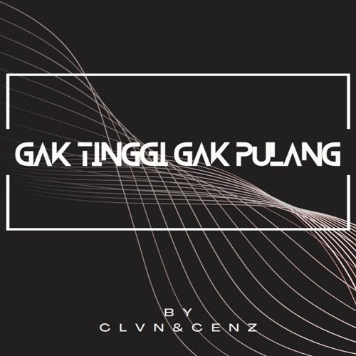 GAK TINGGI GAK PULANG ( KOKO CENZZ ) #Basian