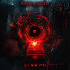 Nordic Circuits - Our new Plan