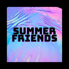 Summer Friends IA EP