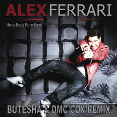 Bara Bará Bere Berê (Butesha & Dmc Cox Remix) [Radio Edit]