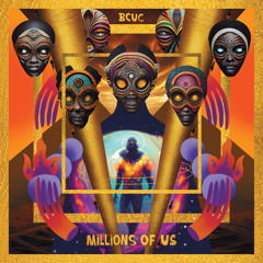 BCUC - Millions of Us (Part 2)