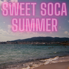 Sweet Soca Summer Mix: Ep 1 Groovy Soca [Kes, Patrice Roberts, GBM Nutron, Machel Montano & More]