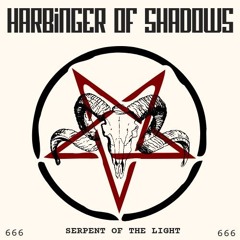 Harbinger Of Shadows