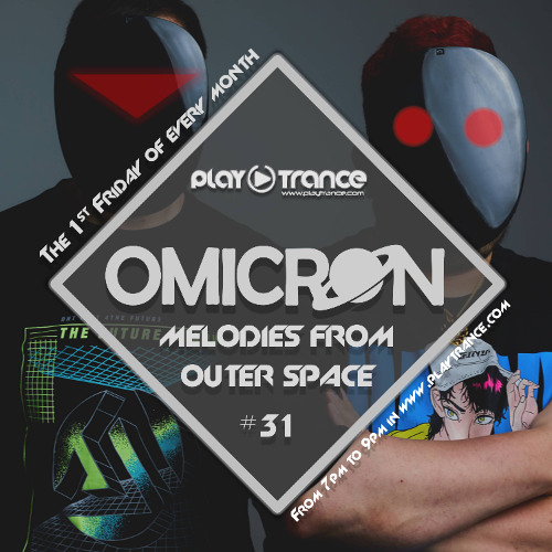 OMICRØN pres. MFOS#31 @ Playtrance Radio (www.playtrance.com)