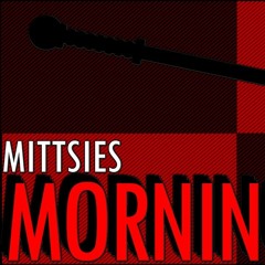 Mittsies - Morningstar