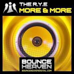 THE R.Y.E - More And More (SAMPLE) ** RELEASED 29TH SEPTEMBER 23'