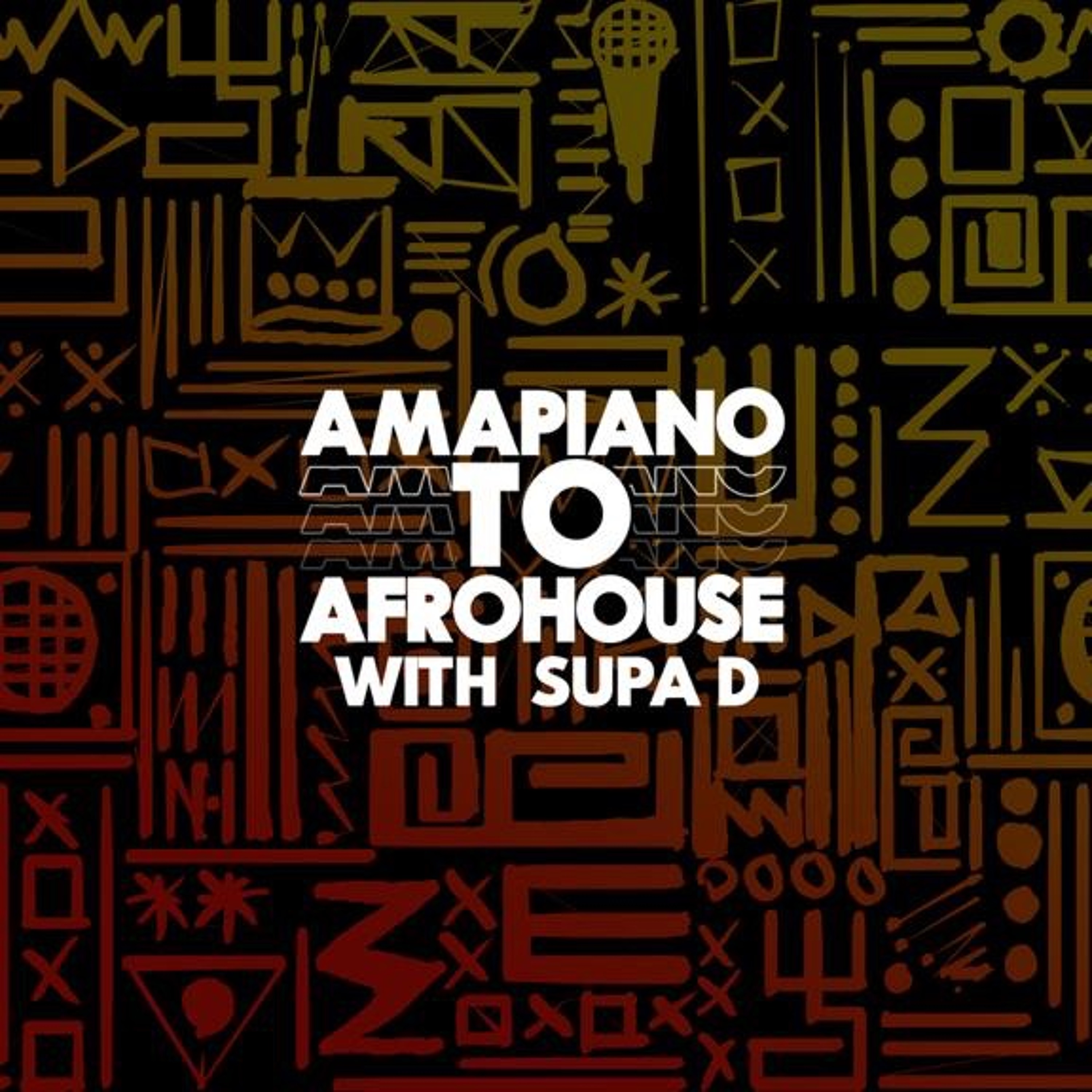 DJ SUPA D AMAPIANO BBC1 XTRA JUNE 2022