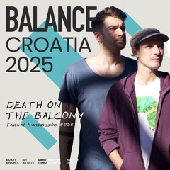 Balance Croatia 035: Death on the Balcony