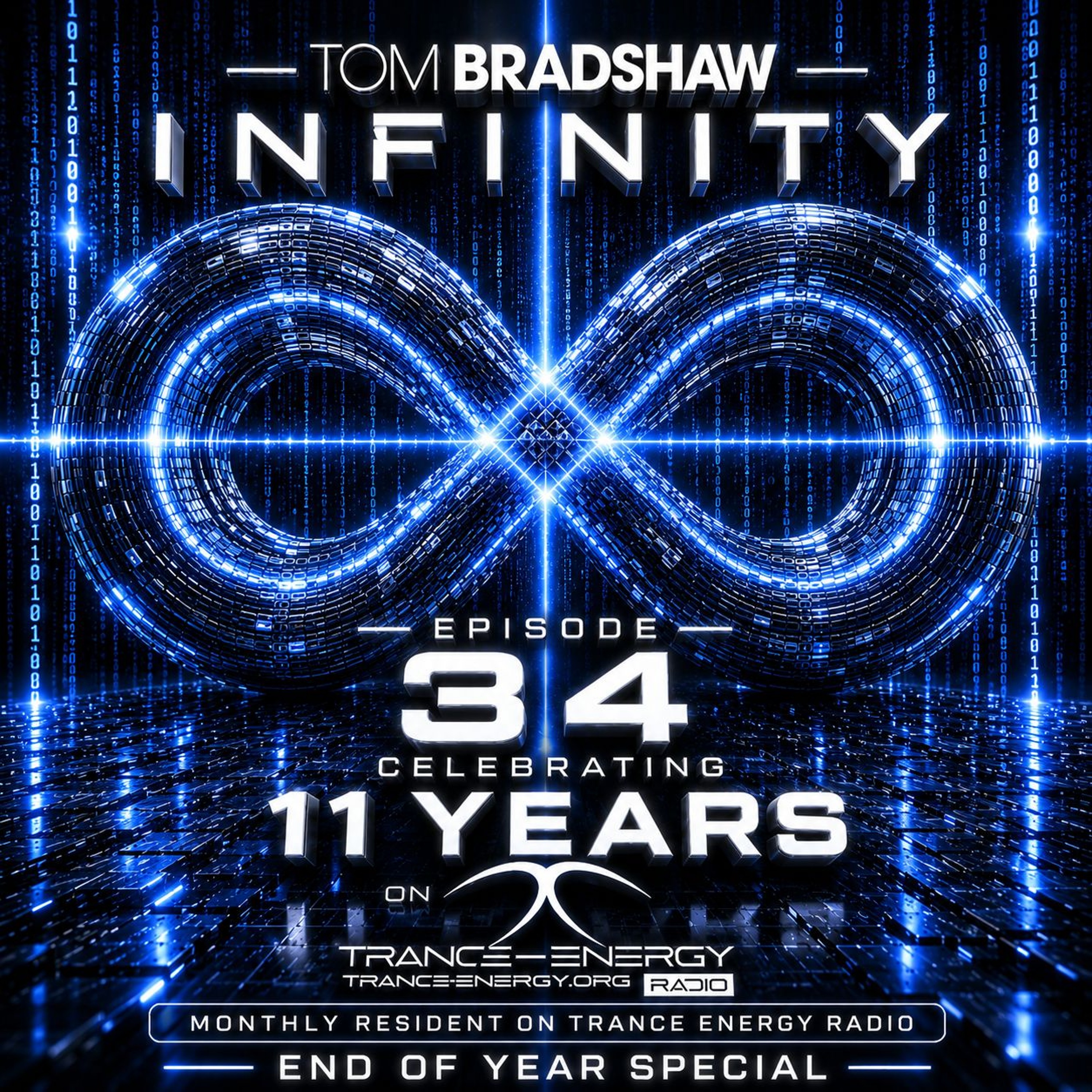 Tom Bradshaw - Infinity 34 , End Of Year | 11 Years On Trance Energy Radio Special  [December 2025] episode artwork