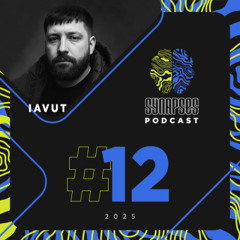 Iavut - Synapses Podcast 12/2025