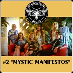 Mystic Manifestos S05 E02