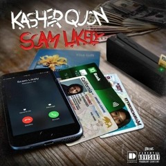 Kasher Quon Printer Machine Ft Teejayx6 (Scam Likely Ep)