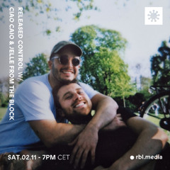 Released Control w/ Ciao Caio & Jelle from the Block | BRL-02112024