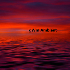 Giving Thanks gWm Ambient