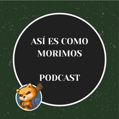 Así Fue Como Morimos INTRO