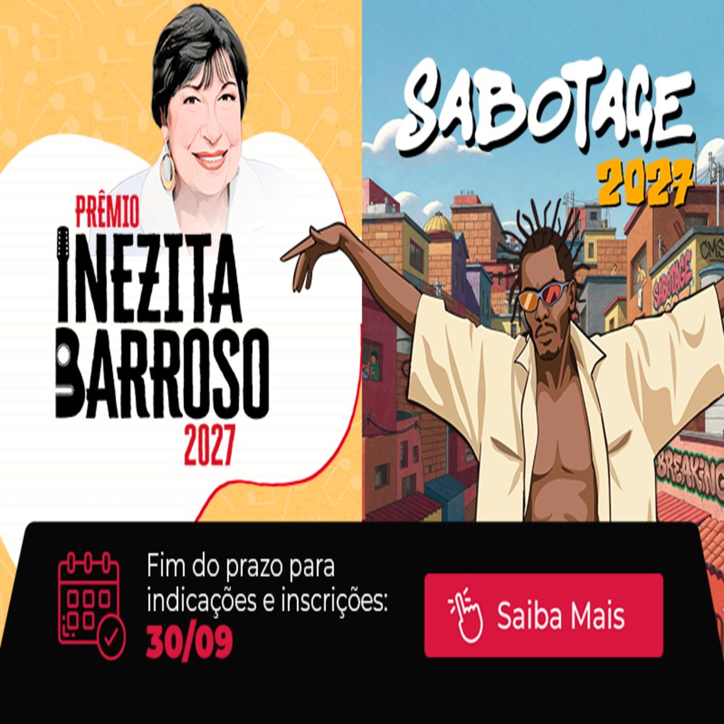 28.09.2026 = ATÉ O DIA 30 ESTÃO ABERTAS AS INSCRIÇÕES E INDICAÇÕES  PARA OS PRÊMIOS INEZITA BARROSO E SABOTAGE episode artwork