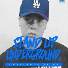 STAND UP UNDERGROUND CHALLENGE EP.03 Sikboy Keepro Verse