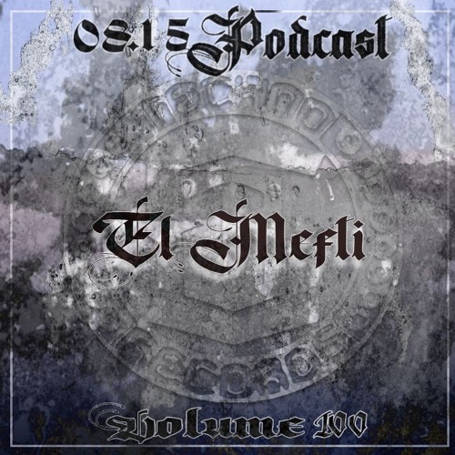 Stream El Mefti 0815Podcast Vol.100 by 0815 Techno Records Listen