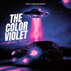 The Color Violet (BlueFox Remix)