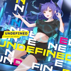 【M3-2023秋】K-forest 1st Album「UNDEFINED」【XFD】