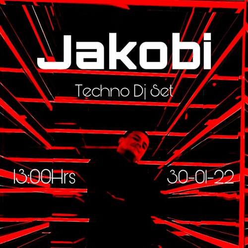 Jakobi Techno Dj Set Jan II 2022