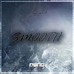 Lykwid - Smooth