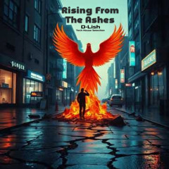 Rising From The Ashes - Tech House Selection