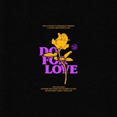 NOT WHAT I DO ft. DALI DANGER