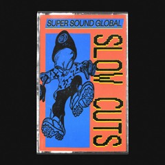 SSG001 - Slow Cuts (Snippets)