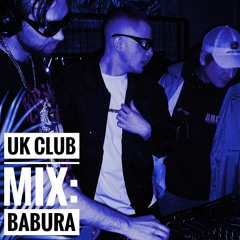 UK CLUB MIX : BABURA