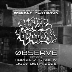 NKR W. ØBSERVE ft. HARBOURS & KULTIV - 26/07/2025