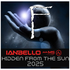 Ianbello aka MS - Hidden_from_the_sun 2025 (premastered)