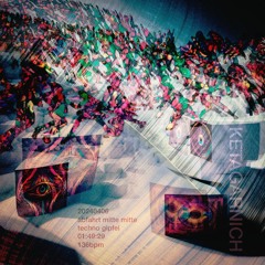 20240407 Abfahrt Mitte Mitte Techno Gipfel 135bpm multi cubic eastern memories live by Ketagarnich