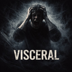 Visceral