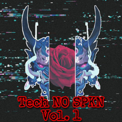 Tech NO SPKN Vol. 1
