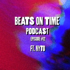 Podcast Episode 12: Nyto (Tijuana)